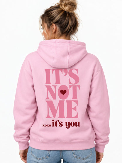 Hoodie It's Not Me Pink